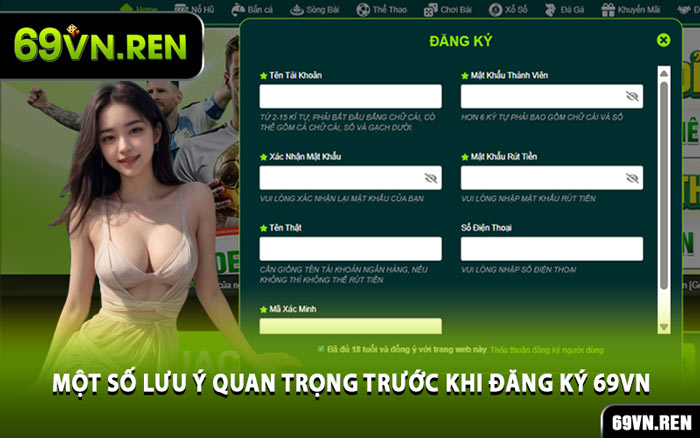 Một Số Lưu Ý Quan Trọng Trước Khi Đăng Ký 69VN